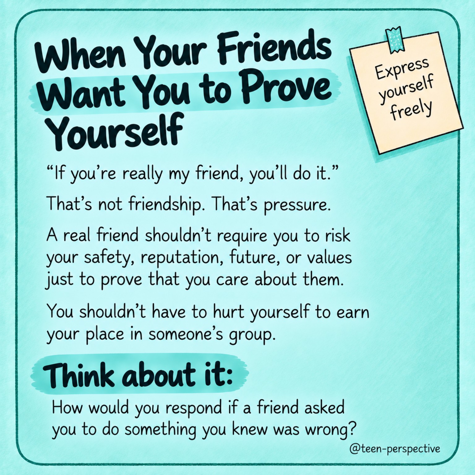 When Your Friends Want You to Prove Yourself — Teen Perspectives prompt