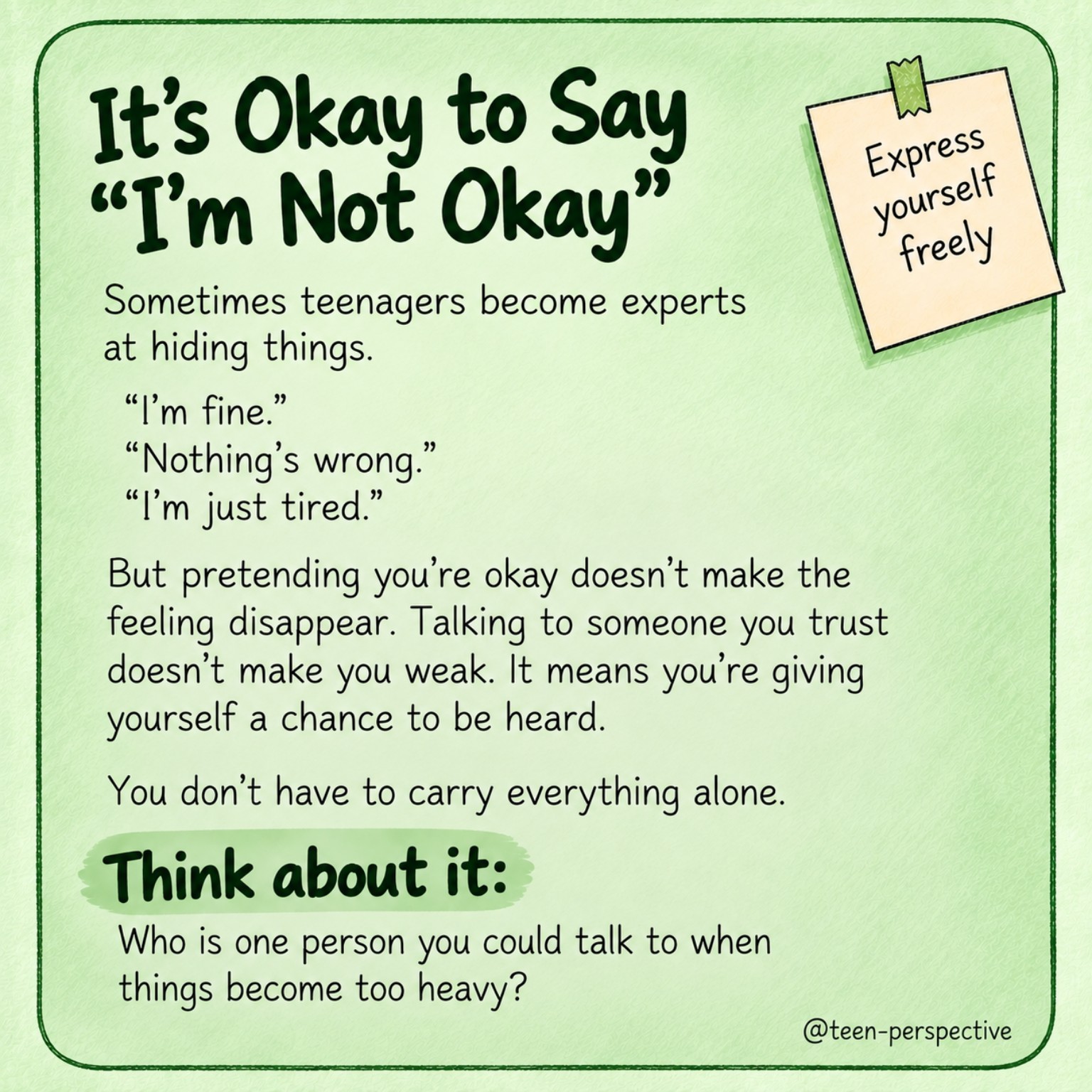 It’s Okay to Say “I’m Not Okay” — Teen Perspectives prompt